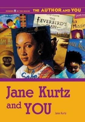 Jane Kurtz and YOU - Jane Kurtz - cover