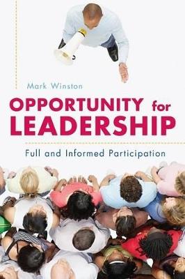 Opportunity for Leadership: Full and Informed Participation - cover