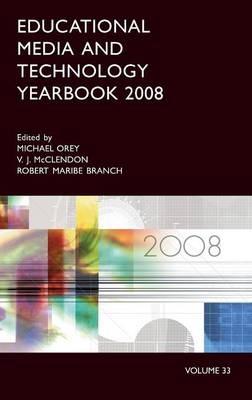 Educational Media and Technology Yearbook 2008: Volume 33 - cover