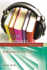 Read On...Audiobooks: Reading Lists for Every Taste