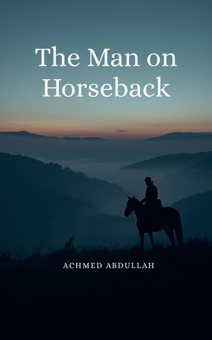 The Man on Horseback