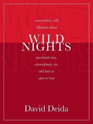 Wild Nights - David Deida - cover