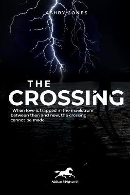 The Crossing - Ashby Jones - cover