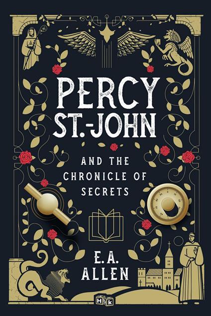 Percy St. John and the Chronicle of Secrets - E.A. Allen - ebook