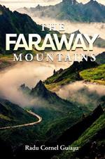 The Faraway Mountains