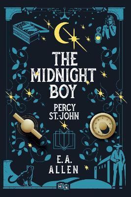The Midnight Boy: A Percy St. John Novel - E A Allen - cover
