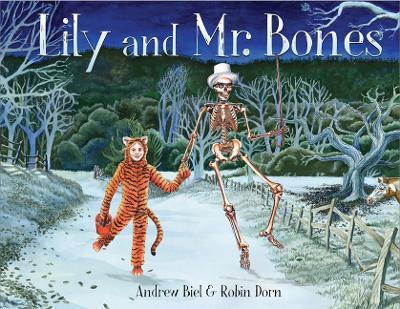 Lily and Mr. Bones - Andrew Biel - cover