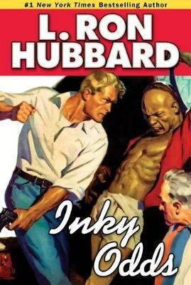Inky Odds - L. Ron Hubbard - cover