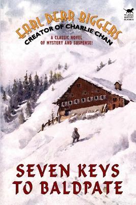Seven Keys to Baldpate - Earl Derr Biggers - cover