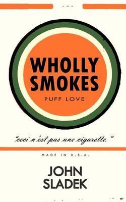 Wholly Smokes - John Sladek - cover