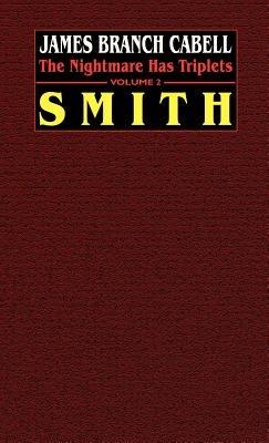 Smith: The Nightmare Has Triplets, Volume 2 - cover