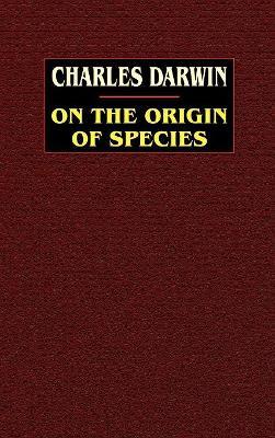 On the Origin of Species: A Facsimile of the First Edition - Charles Darwin - cover