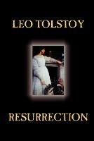 Resurrection by Leo Tolstoy, Fiction, Classics, Literary