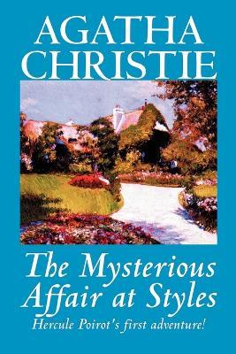 The Mysterious Affair at Styles by Agatha Christie, Fiction, Mystery & Detective - Agatha Christie - cover