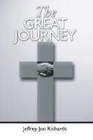 The Great Journey - Jeffrey J Richards - cover