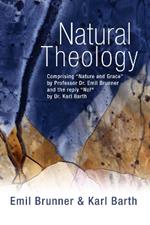 Natural Theology: Comprising 