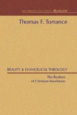 Reality and Evangelical Theology: The Realism of Christian Revelation