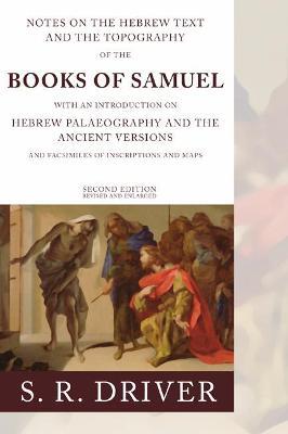 Notes on the Hebrew Text of Samuel - Samuel R Driver - cover