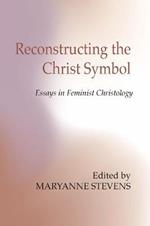 Reconstructing the Christ Symbol