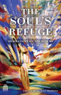 The Soul's Refuge: Meditations on the Psalms - cover