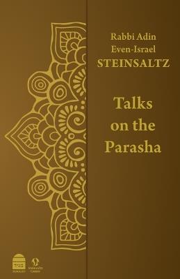 Talks on the Parasha - Adin Steinsaltz - cover