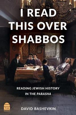 I Read This Over Shabbos - David Bashevkin - cover