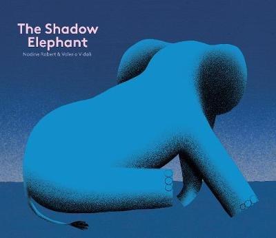 The Shadow Elephant - Nadine Robert - cover