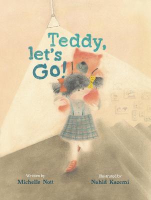 Teddy Let's Go! - Michelle Nott - cover