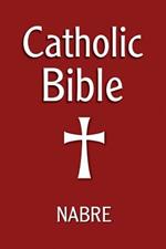 Catholic Bible: New American Bible