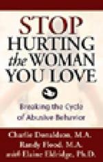 Stop Hurting the Woman You Love