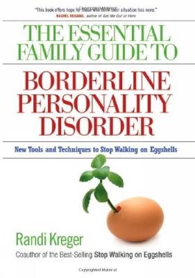 Essential Family Guide to Borderline Personality Disorder, T - Randi Kreger - cover