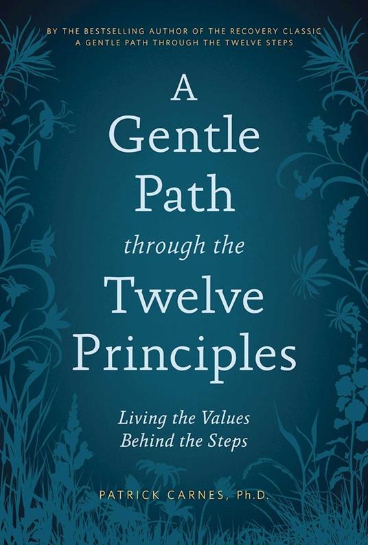 A Gentle Path through the Twelve Principles