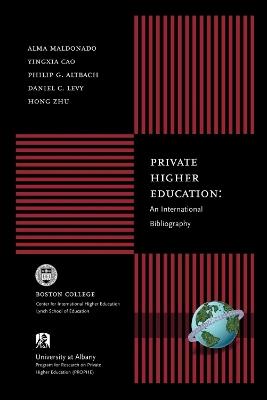 Private Higher Education: An International Bibliography - cover