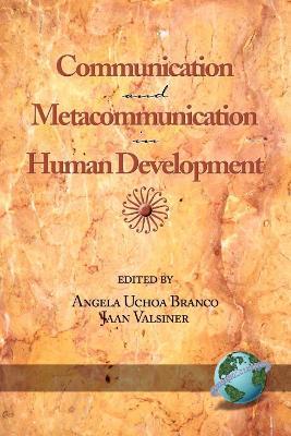 Communication and Metacommunication in Human Development - cover