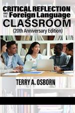 Critical Reflection and the Foreign Language Classroom
