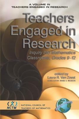 Teachers Engaged in Research: Inquiry in Mathematics Classrooms, Grades 9-12 - cover