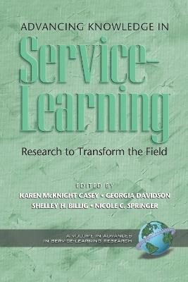 Advancing Knowledge in Service-learning: Research to Transform the Field - cover