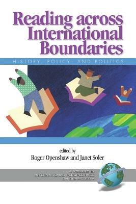 Reading Across International Boundaries: History, Policy and Politics - cover