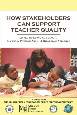 How Stakeholders Can Support Teacher Quality - cover