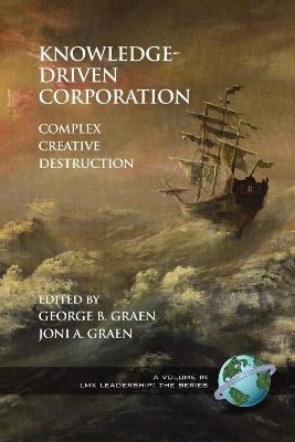 Knowledge-Driven Corporation: Complex Creative Destruction - cover
