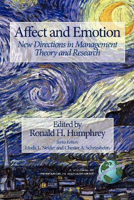 Affect and Emotion: New Directions in Management Theory and Research - cover