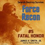 Force Recon #5 Fatal Honor