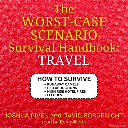 The Worst-Case Scenario Survival Handbook: Travel
