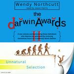 The Darwin Awards II: Unnatural Selection