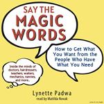 Say The Magic Words