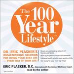 The 100 Year Lifestyle