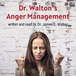 Dr. Walton's Anger Management