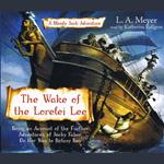 The Wake of the Lorelei Lee