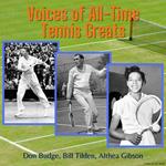 Voices of All-Time Tennis Greats