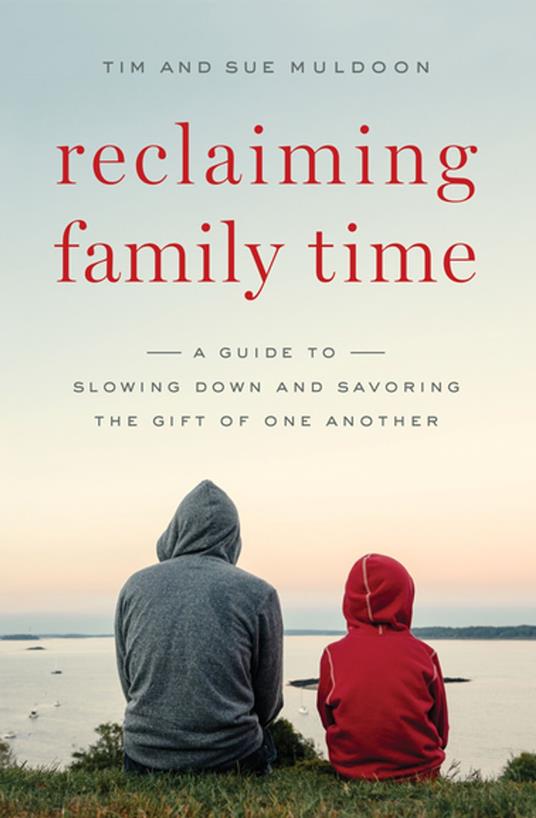 Reclaiming Family Time